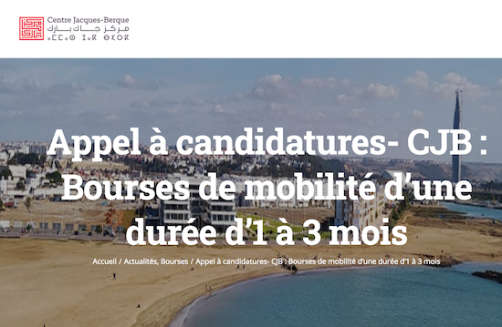 Bourses de Mobilité du Centre Jacques Berque — Sciences Humaines et Sociales (1 à 3 mois)  🇲🇦